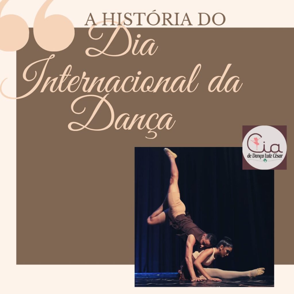 29 de Abril Dia Internacional da Dança – Fundação Jalles Machado